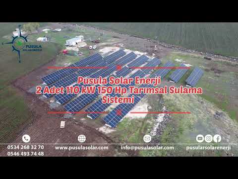 2 adet 110 kW 150 HP / 423 kWp Güneş Enerjili Tarımsal Sulama Sistemi - Pusula Solar Enerji